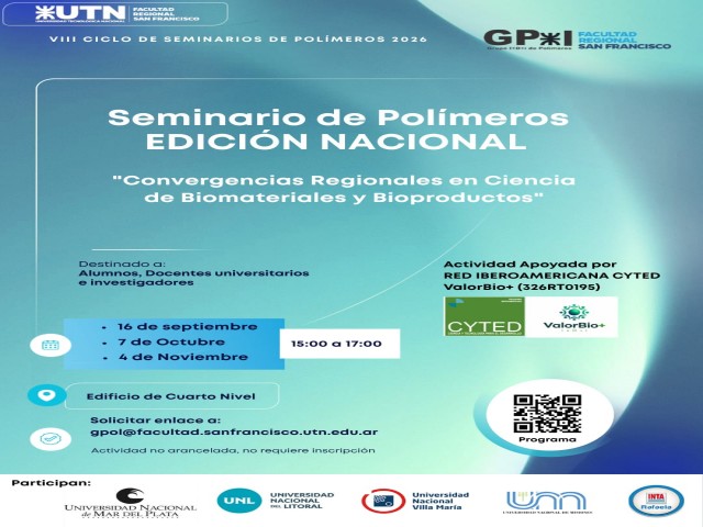 VIII Ciclo Seminarios de Pol&iacute;meros EDICI&Oacute;N NACIONAL 2026: convergencias regionales en ciencia de biomateriales y bioproductos